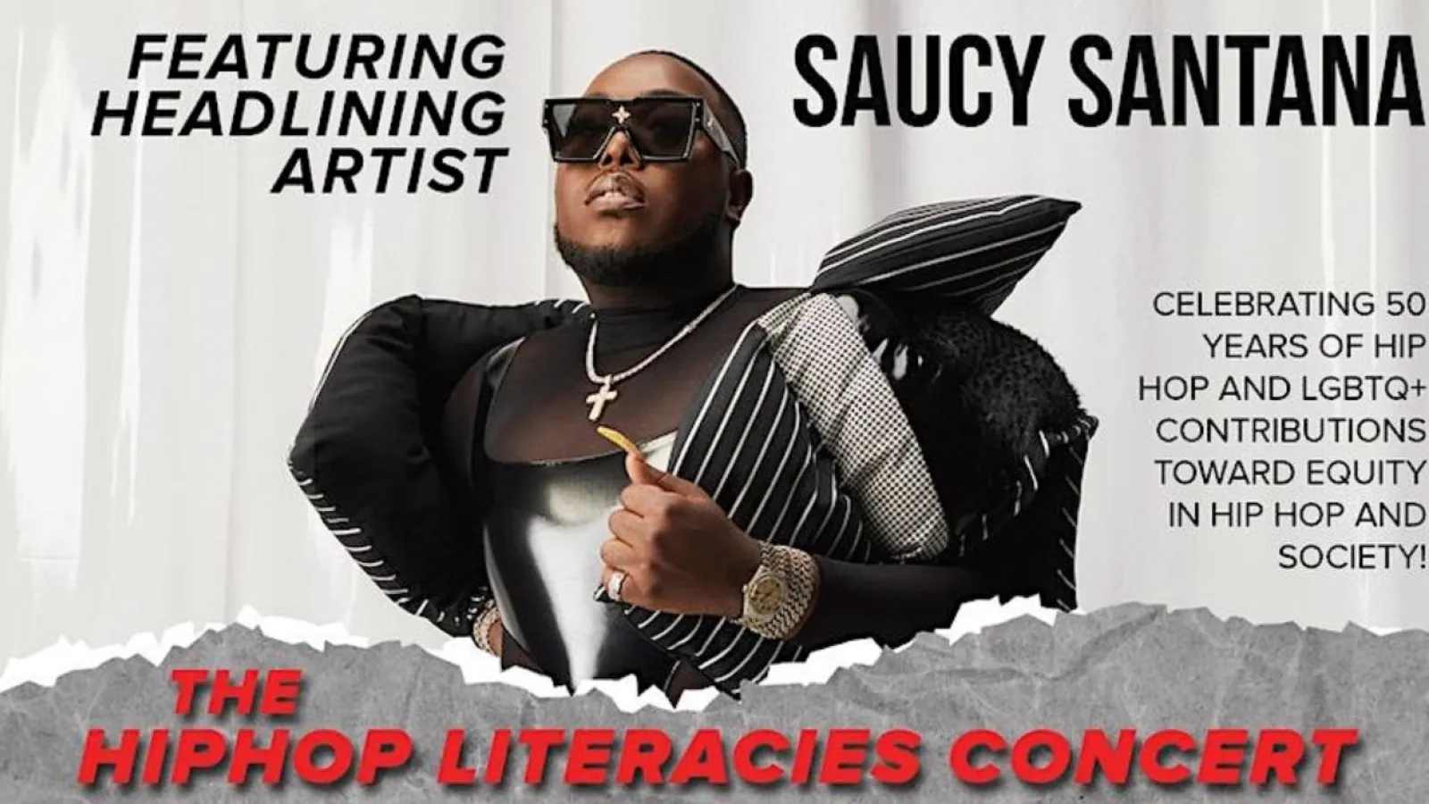 Graphic advertising the HipHop Literacies Concert, featuring headlining artist Saucy Santana