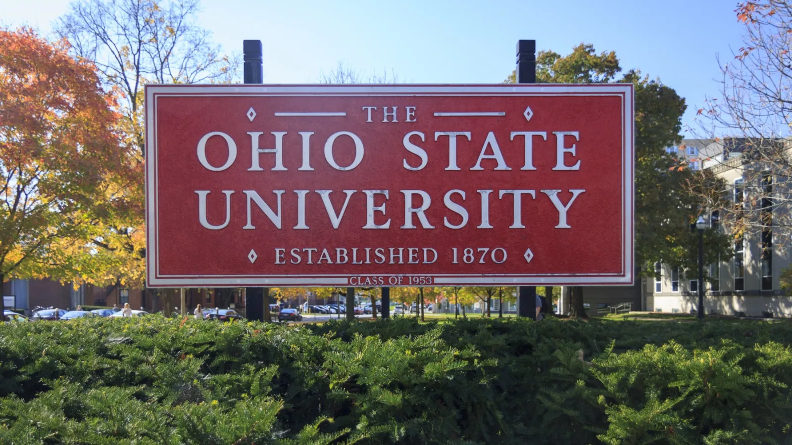 Red sign that says, "The Ohio State University - Established 1820"