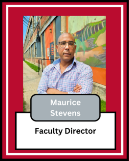 Maurice Stevens, Faculty Director