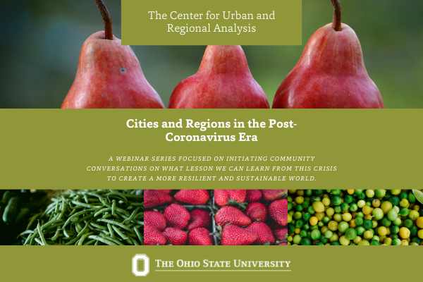 event flyer that reads, "Cities and Regions in the Post-Coronavirus Era: A webinar series focused on initiating community conversations on what lesson we can learn from this crisis and create a more resilient and sustainable world.”