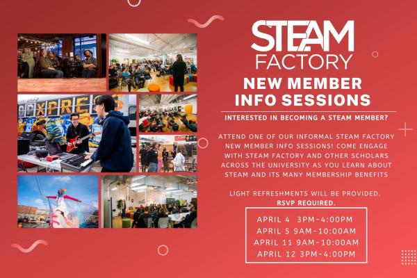 Flyer advertising STEAM Factory New Member Info Sessions
