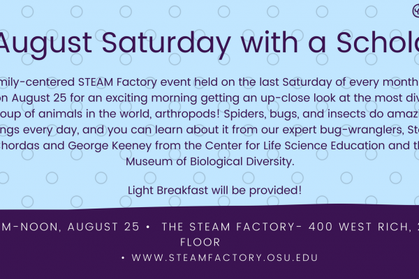 Saturday with a Scholar flyer for August Saturday with a Scholar flyer for August