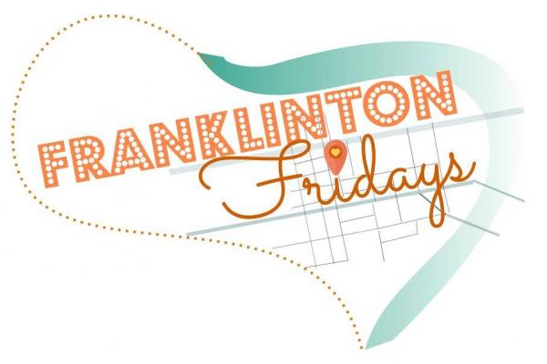 Franklinton Friday Flyer Franklinton Friday Flyer